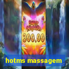 hotms massagem